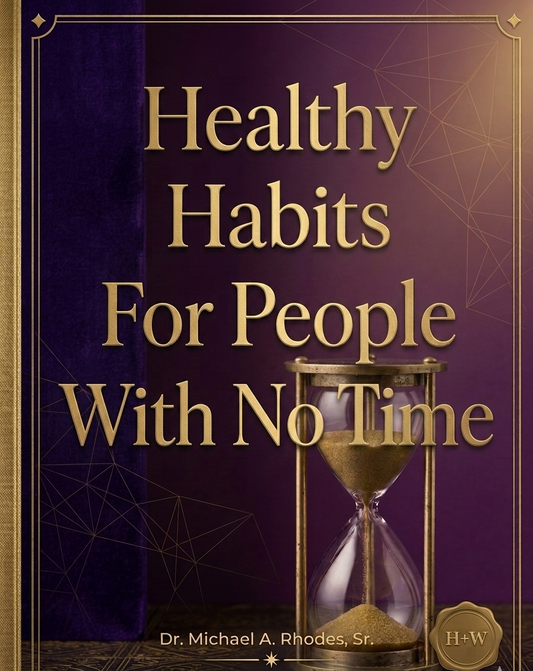 Healthy Habits for People With No Time